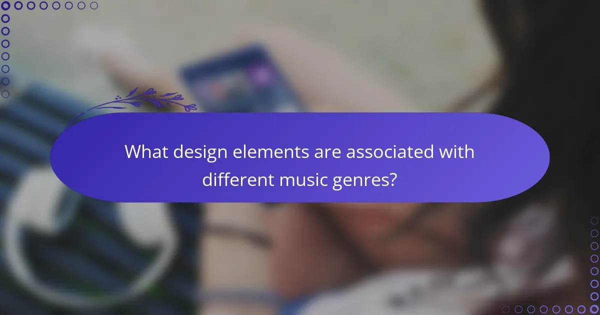 What design elements are associated with different music genres?